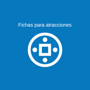 Fichas para atracciones